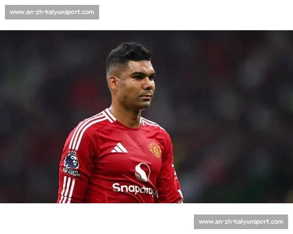 周薪 35 万镑续约!卡塞米罗铁心留曼联冲击世界杯 周薪 35 万镑续约!卡塞米罗铁心留曼联冲击世界杯